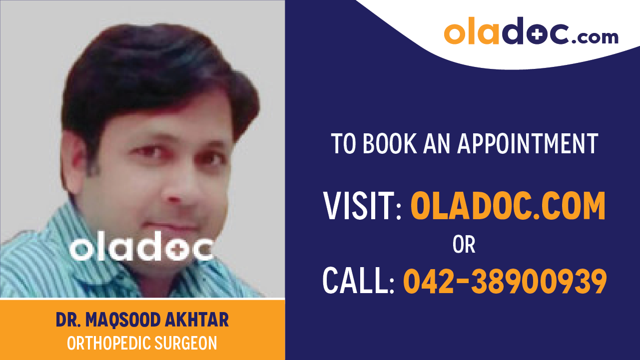 Book appointment with Dr.Maqsood Akhtar-best Orthopedic Surgeon in Lahore